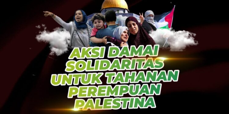 Teks foto: Aqsa Working Group (AWG) menggelar aksi damai solidaritas untuk tahanan perempuan Palestina dari 10 hingga 30 Januari 2022 (Foto: Istimewa).